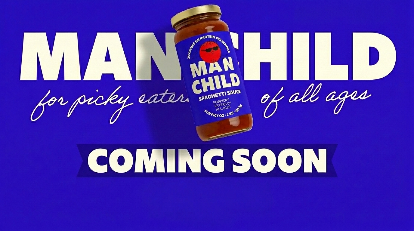 MANCHILD spaghetti sauce — for picky eaters of all ages — coming soon
